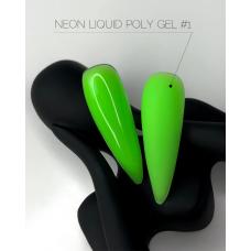 Жидкий полигель Crooz Neon Liquid Polygel №01, 15 мл