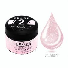 Жидкий полигель Crooz Liquid Polygel Shimmer №02 (светло розовый с шиммером), 30 мл